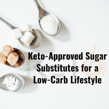 Keto-Approved Sugar Substitutes for a Low-Carb Lifestyle